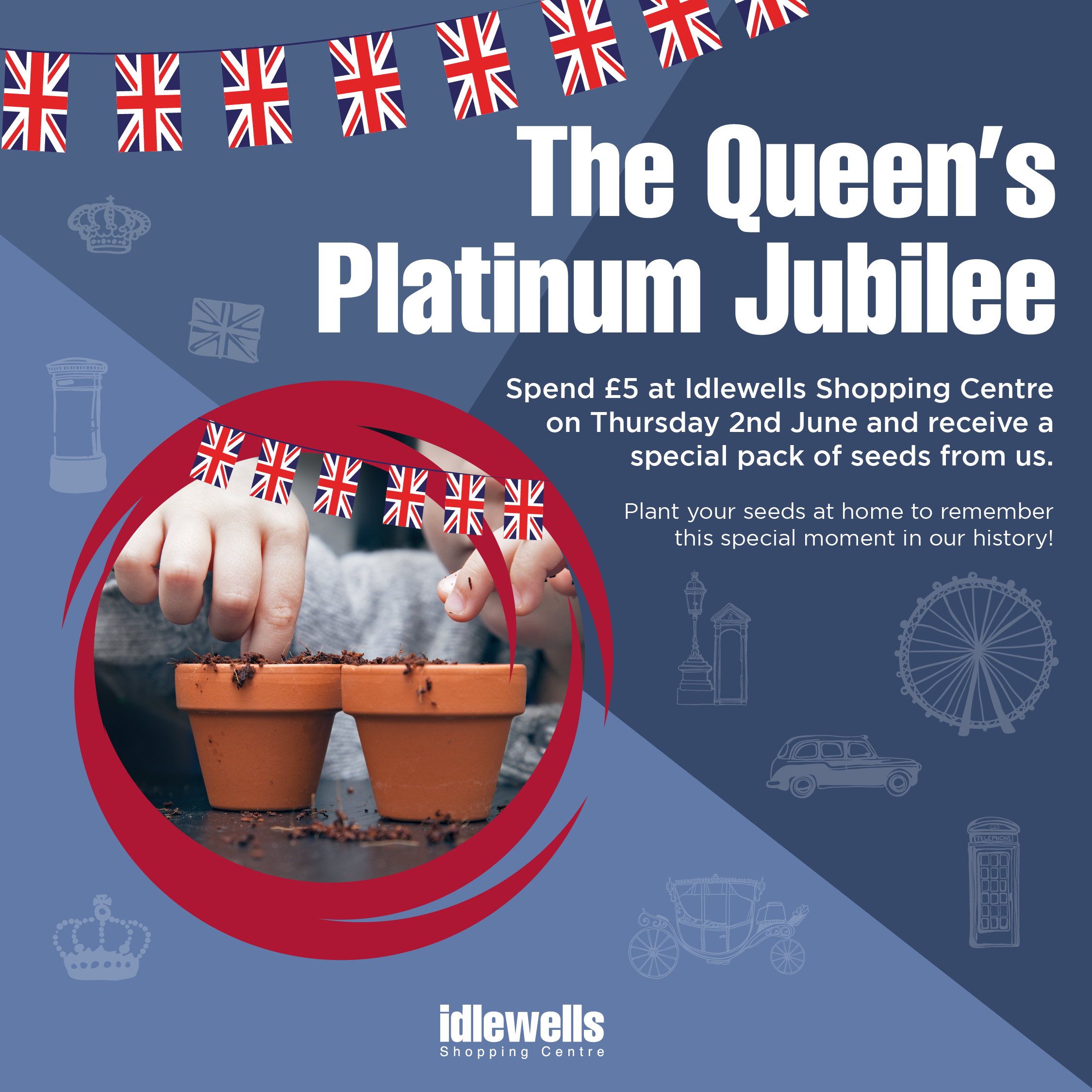 The Queen's Platinum Jubilee Idlewells Shopping